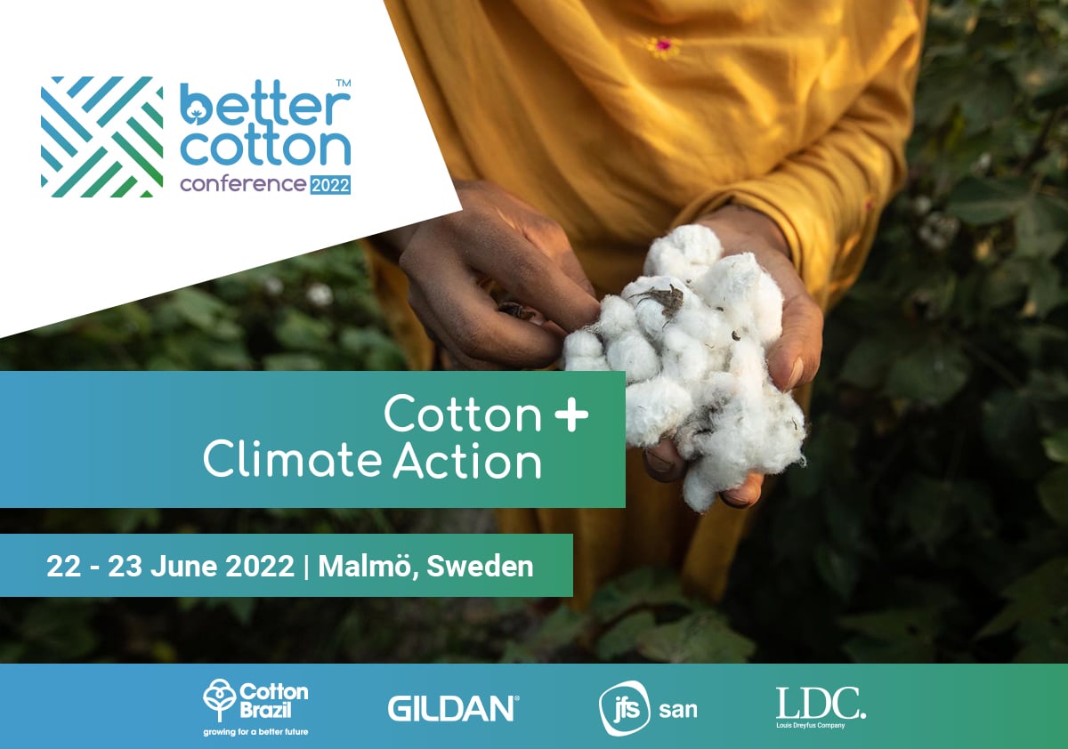 More Speakers Announced for the Better Cotton Conference Better Cotton